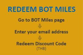 Use your BOT Miles to redeem for discount