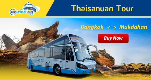 Thaisanuan Tour is listed for bus route between Bangkok and Mukdahan