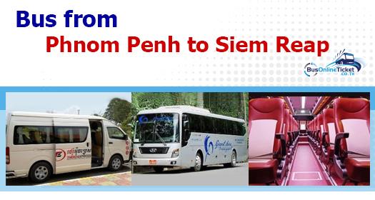 Bus from Phnom Penh to Siem Reap Bus from Phnom Penh to Siem Reap