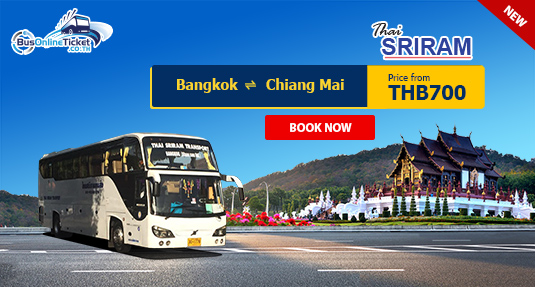 Thai Sriram Transport offers bus from Bangkok to Chiang Mai