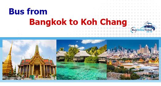Bangkok to Koh Chang Bangkok to Koh Chang