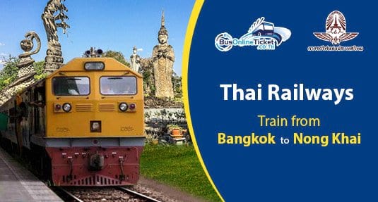 Train from Bangkok to Nong Khai
