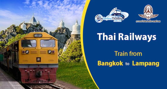 Bangkok to Lampang Train