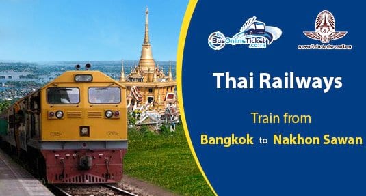 Bangkok to Nakhon Sawan Train