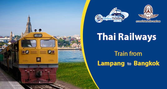 Lampang to Bangkok Train