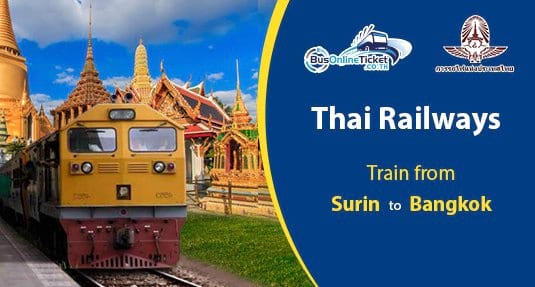 Surin to Bangkok Train