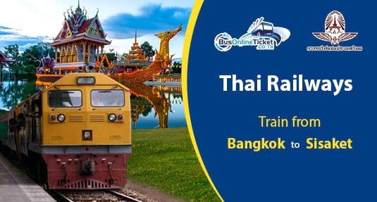 Train from Bangkok to Sisaket