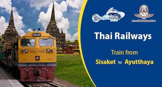 Train from Sisaket to Ayutthaya