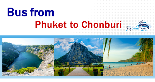 Bus from Phuket to Chonburi