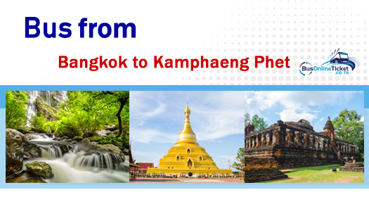Bus from Bangkok to Kamphaeng Phet
