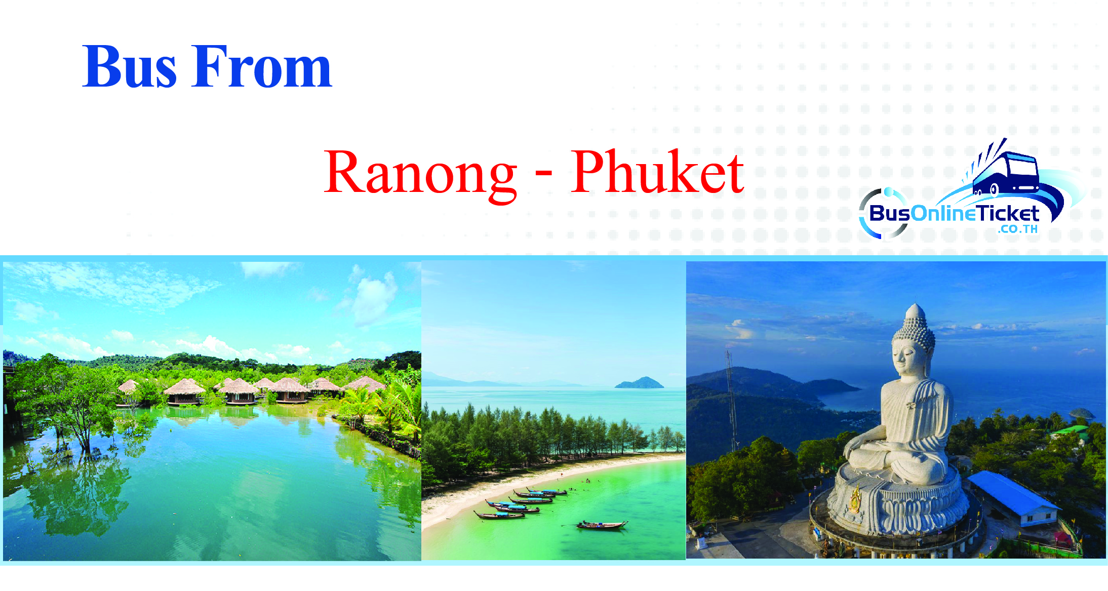 Bus from Ranong to Phuket