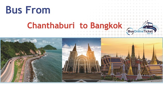 Bus from Chanthaburi to Bangkok