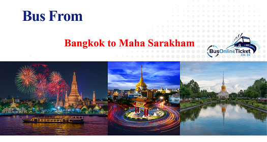 Bus from Bangkok to Maha Sarakham