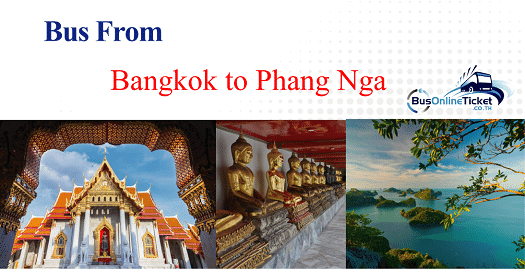 Bus from Bangkok to Phang Nga
