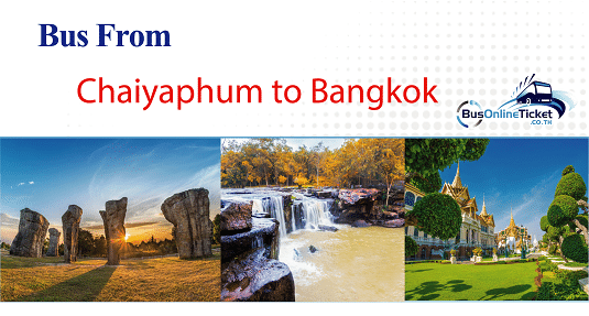 Bus from Chaiyaphum to Bangkok