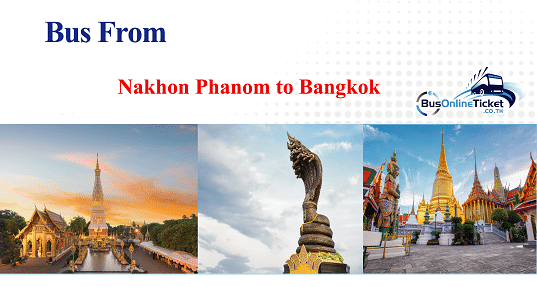 Bus from Nakhon Phanom to Bangkok