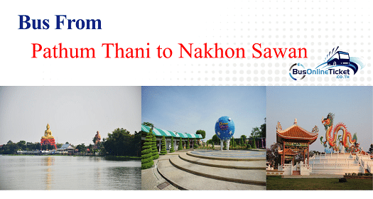 Bus from Pathum Thani to Nakhon Sawan
