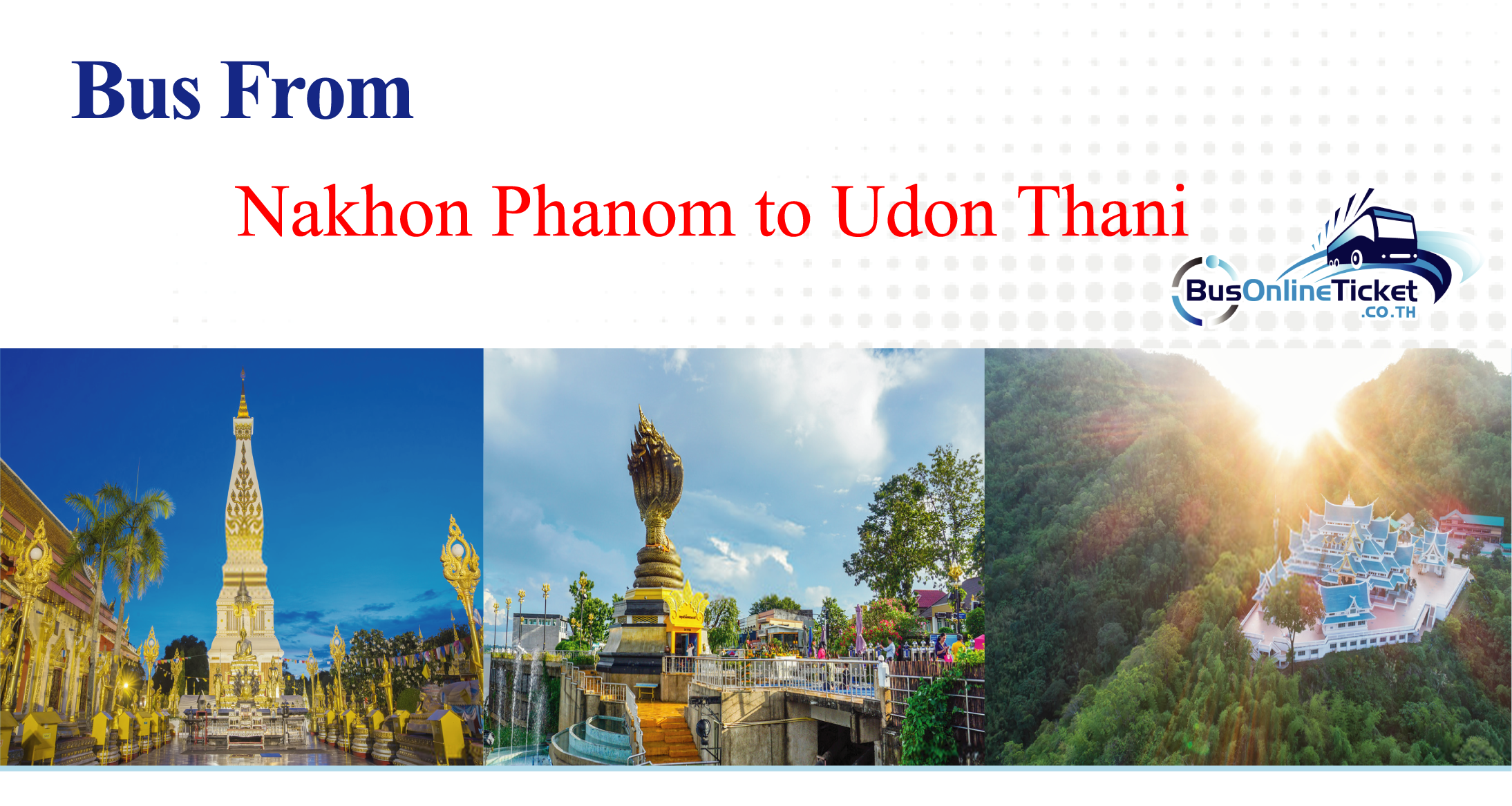 Bus from Nakhon Phanom to Udon Thani