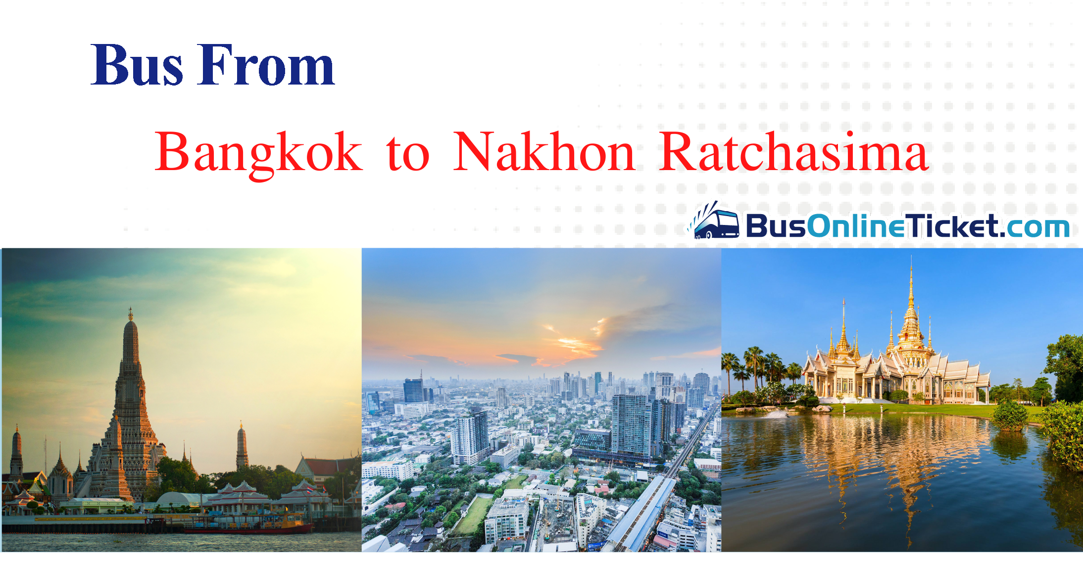 Bangkok to Nakhon Ratchasima
