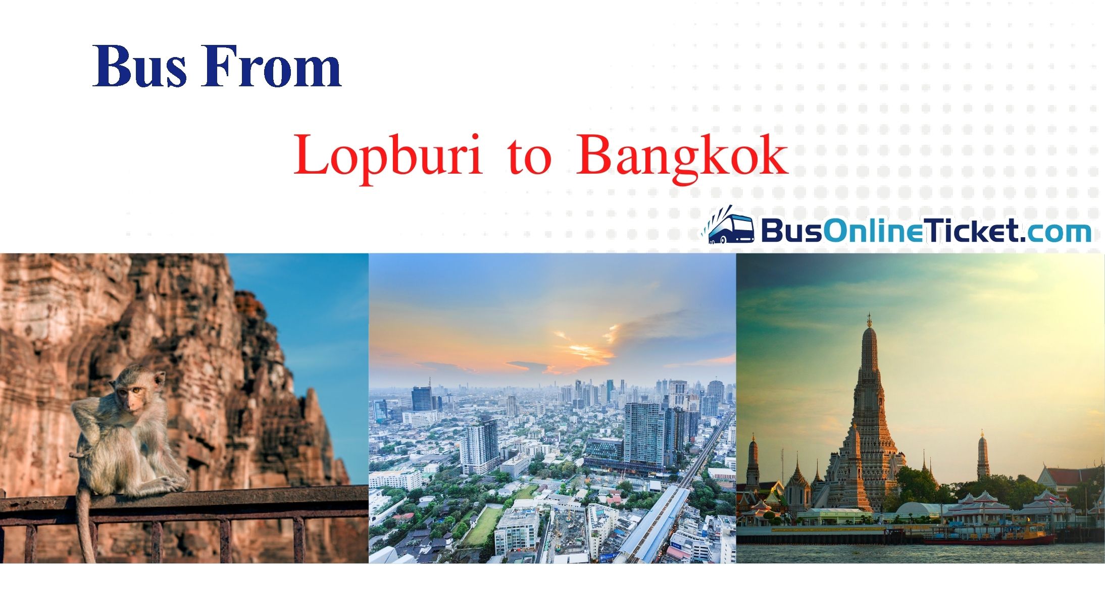 Lopburi-to-Bangkok