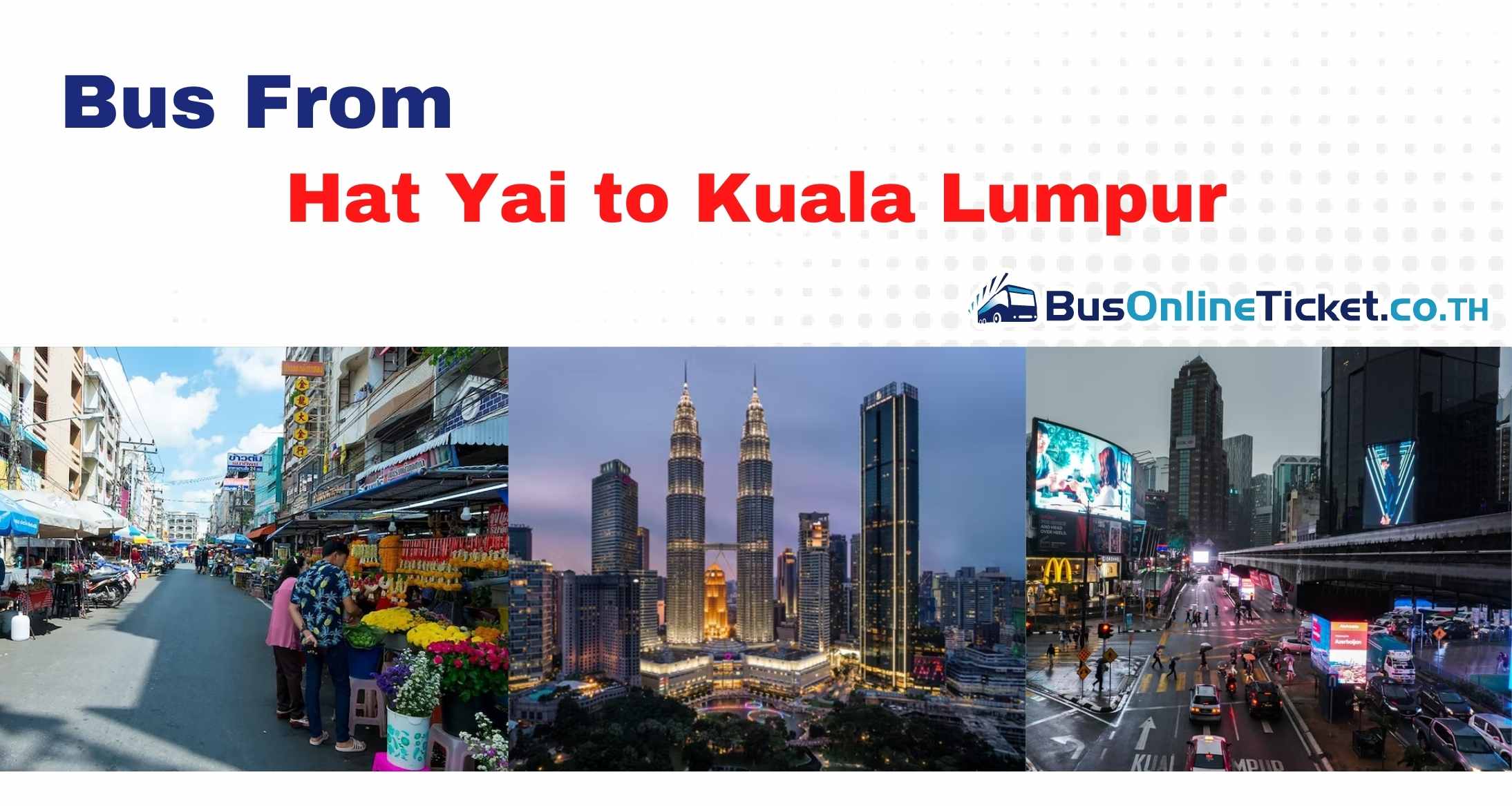 Hat-Yai-to-Kuala-Lumpur